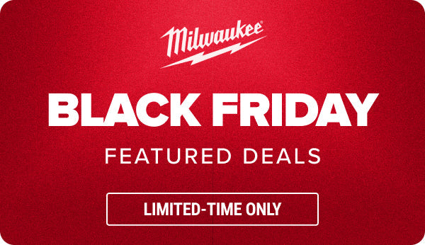 Milwaukee Black Friday Featured Deals