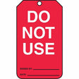 Accuform MGT219CTP Do Not Use Equipment Status Safety Tag PF Cardstock 5 3/4" x 3 1/4" (25 Pack)