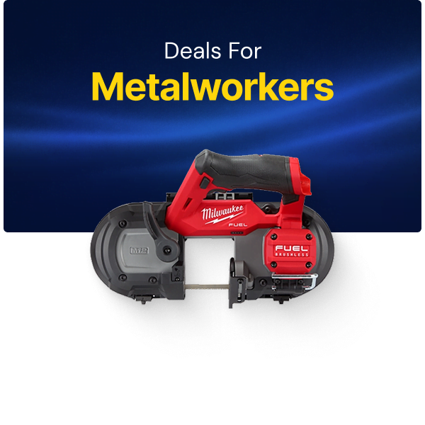 Deals For Metalworkers