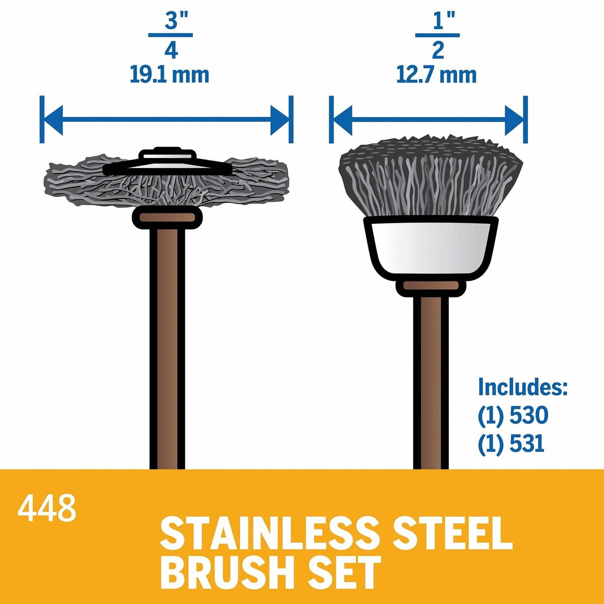 Dremel 448 Stainless Steel Brush Set for Cleaning and Polishing 1/2" and 3/4" (2 Pack)