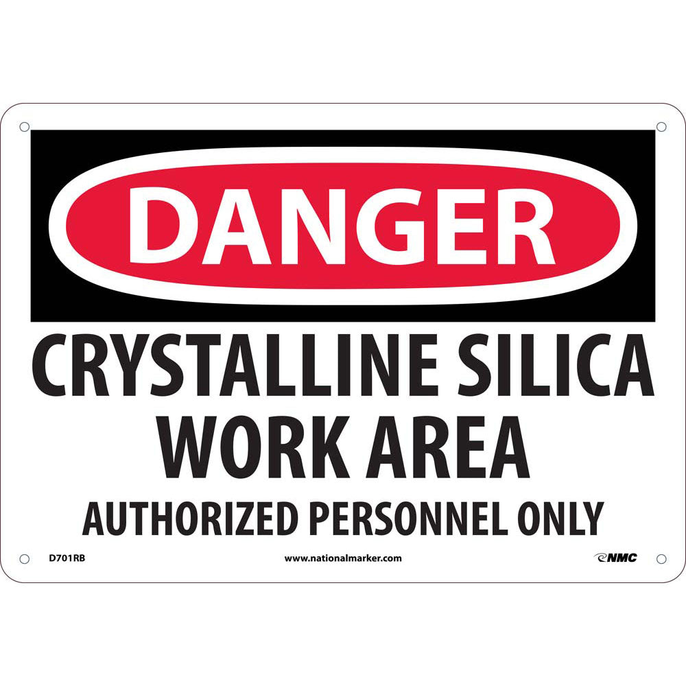 National Marker D701RB 10" x 14" Danger Silica Plastic Work Area Sign